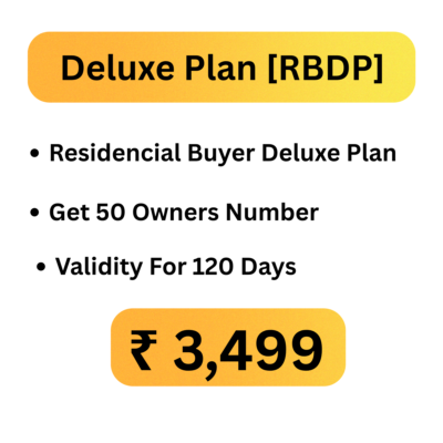 Deluxe Plan [RBDP] Residencial Buyer Deluxe Plan Get 50 Owners Number Validity For 120 Days 3499